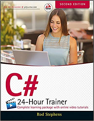 C# Programming with Visual Studio 2010 24-Hour Trainer