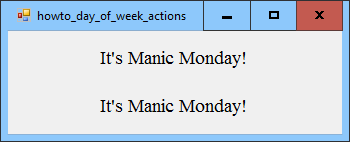 [Take actions depending on the day of the week in C#]